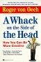 A Whack on the Side of the Head